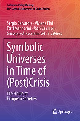 Kartonierter Einband Symbolic Universes in Time of (Post)Crisis von 