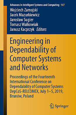 Couverture cartonnée Engineering in Dependability of Computer Systems and Networks de 