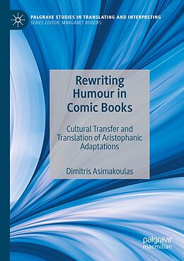 Couverture cartonnée Rewriting Humour in Comic Books de Dimitris Asimakoulas