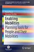 E-Book (pdf) Enabling Mobilities von Paola Pucci, Giovanni Vecchio