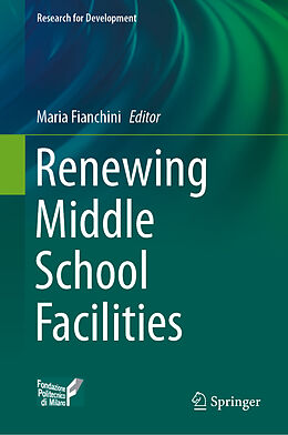 Livre Relié Renewing Middle School Facilities de 