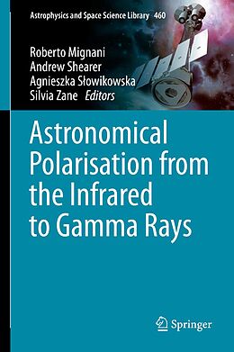 E-Book (pdf) Astronomical Polarisation from the Infrared to Gamma Rays von 