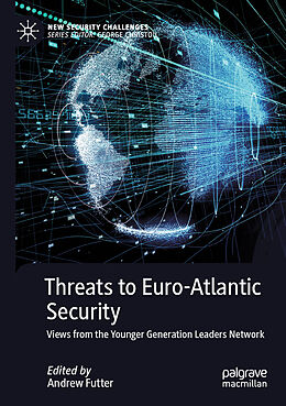 Couverture cartonnée Threats to Euro-Atlantic Security de 