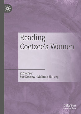 Livre Relié Reading Coetzee's Women de 