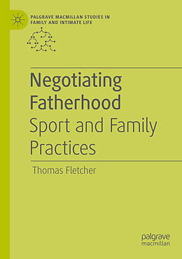 Couverture cartonnée Negotiating Fatherhood de Thomas Fletcher