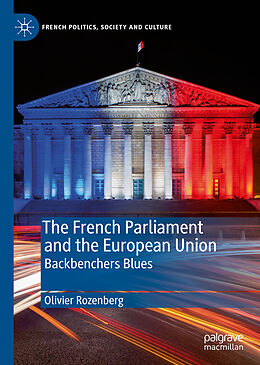 Livre Relié The French Parliament and the European Union de Olivier Rozenberg