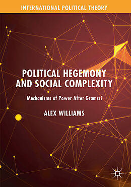 Couverture cartonnée Political Hegemony and Social Complexity de Alex Williams