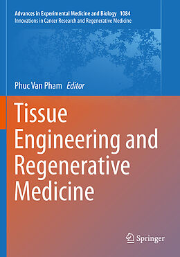 Kartonierter Einband Tissue Engineering and Regenerative Medicine von 
