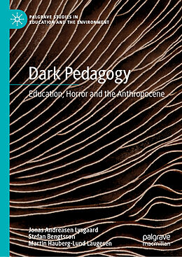 Fester Einband Dark Pedagogy von Jonas Andreasen Lysgaard, Martin Hauberg-Lund Laugesen, Stefan Bengtsson