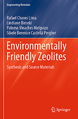 Couverture cartonnée Environmentally Friendly Zeolites de Rafael Chaves Lima, Sibele Berenice Castellã Pergher, Paloma Vinaches Melguizo