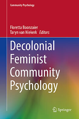 Livre Relié Decolonial Feminist Community Psychology de 