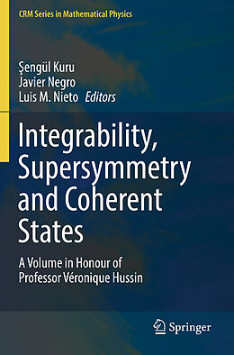 Couverture cartonnée Integrability, Supersymmetry and Coherent States de 