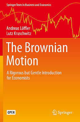 Couverture cartonnée The Brownian Motion de Lutz Kruschwitz, Andreas Löffler