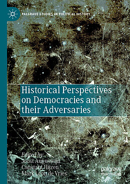 Couverture cartonnée Historical Perspectives on Democracies and their Adversaries de 