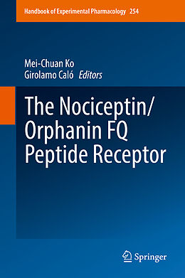 Fester Einband The Nociceptin/Orphanin FQ Peptide Receptor von 