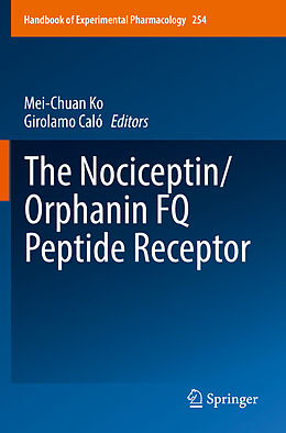 Kartonierter Einband The Nociceptin/Orphanin FQ Peptide Receptor von 