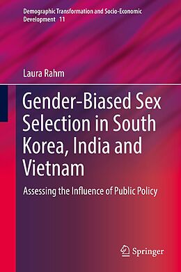 eBook (pdf) Gender-Biased Sex Selection in South Korea, India and Vietnam de Laura Rahm