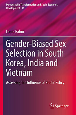 Couverture cartonnée Gender-Biased Sex Selection in South Korea, India and Vietnam de Laura Rahm