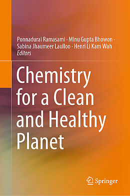 Livre Relié Chemistry for a Clean and Healthy Planet de 