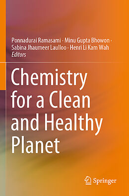 Couverture cartonnée Chemistry for a Clean and Healthy Planet de 