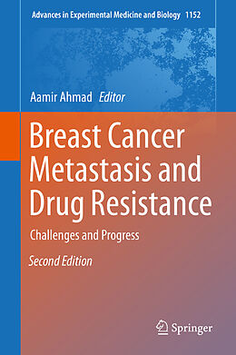 Fester Einband Breast Cancer Metastasis and Drug Resistance von 
