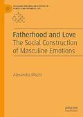 E-Book (pdf) Fatherhood and Love von Alexandra Macht