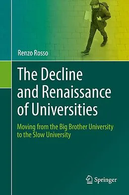 E-Book (pdf) The Decline and Renaissance of Universities von Renzo Rosso