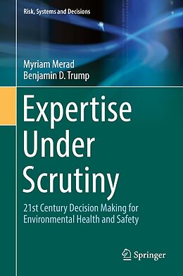 eBook (pdf) Expertise Under Scrutiny de Myriam Merad, Benjamin D. Trump