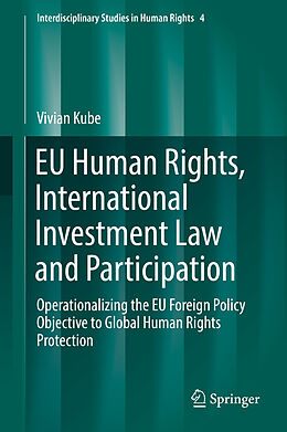 Livre Relié EU Human Rights, International Investment Law and Participation de Vivian Kube