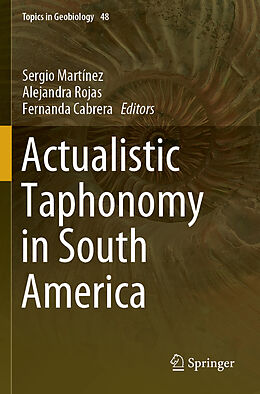 Couverture cartonnée Actualistic Taphonomy in South America de 
