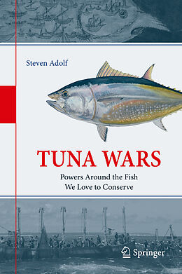 Livre Relié Tuna Wars de Steven Adolf