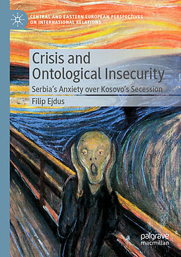 Couverture cartonnée Crisis and Ontological Insecurity de Filip Ejdus