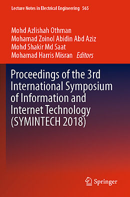 Couverture cartonnée Proceedings of the 3rd International Symposium of Information and Internet Technology (SYMINTECH 2018) de 