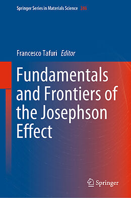 Livre Relié Fundamentals and Frontiers of the Josephson Effect de 