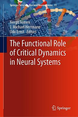 eBook (pdf) The Functional Role of Critical Dynamics in Neural Systems de 