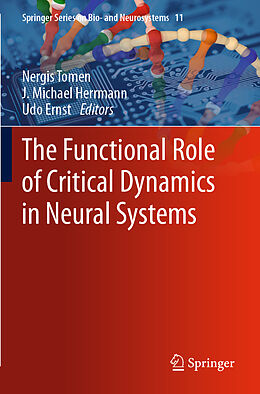 Couverture cartonnée The Functional Role of Critical Dynamics in Neural Systems de 