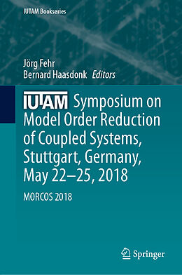 Livre Relié IUTAM Symposium on Model Order Reduction of Coupled Systems, Stuttgart, Germany, May 22 25, 2018 de 