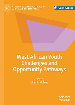 Livre Relié West African Youth Challenges and Opportunity Pathways de 