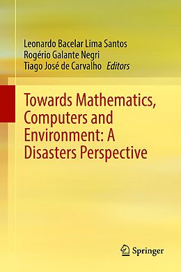 eBook (pdf) Towards Mathematics, Computers and Environment: A Disasters Perspective de 