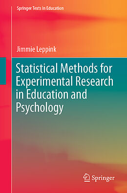Kartonierter Einband Statistical Methods for Experimental Research in Education and Psychology von Jimmie Leppink