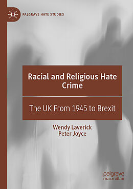 Couverture cartonnée Racial and Religious Hate Crime de Peter Joyce, Wendy Laverick