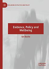 eBook (pdf) Evidence, Policy and Wellbeing de Ian Bache