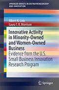 E-Book (pdf) Innovative Activity in Minority-Owned and Women-Owned Business von Albert N. Link, Laura T. R. Morrison