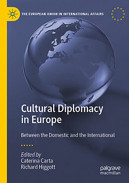 Couverture cartonnée Cultural Diplomacy in Europe de 