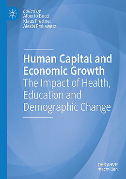 Couverture cartonnée Human Capital and Economic Growth de 