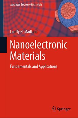 E-Book (pdf) Nanoelectronic Materials von Loutfy H. Madkour