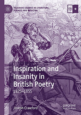 Kartonierter Einband Inspiration and Insanity in British Poetry von Joseph Crawford