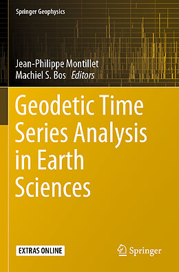 Couverture cartonnée Geodetic Time Series Analysis in Earth Sciences de 