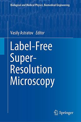 eBook (pdf) Label-Free Super-Resolution Microscopy de 