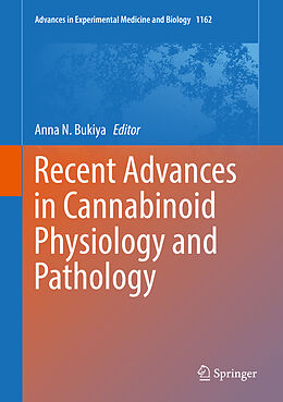 Fester Einband Recent Advances in Cannabinoid Physiology and Pathology von 